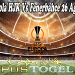 Prediksi Bola HJK Vs Fenerbahce 26 Agustus 2021
