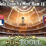 Prediksi Bola Lyon Vs West Ham 15 April 2022