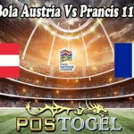 Prediksi Bola Austria Vs Prancis 11 Juni 2022