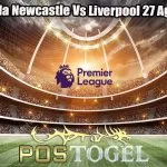 Prediksi Bola Newcastle Vs Liverpool 27 Agustus 2023
