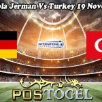 Prediksi Bola Jerman Vs Turkey 19 November 2023