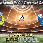 Prediksi Bola Arouca Vs Gil Vicente 28 Desember 2024